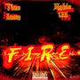 Fire (feat. Nokia 135) [Explicit]