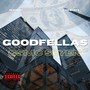 GoodFellas (Explicit)