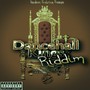 Dancehall Kings Riddim (Explicit)