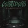 Corridors (feat. Josh Herrmann & VenomStayDrippin) [Explicit]