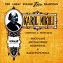 The Great Polish Chopin Tradition: Karol Mikuli