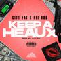 Keep A Heaux (feat. F.T.I. Rod) [Explicit]