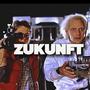 ZUKUNFT (feat. LIX)