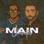Main Character (feat. Jthurston) [Explicit]