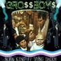 GrossBoys (feat. SOFA KING) [Explicit]