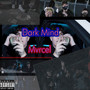 Dark Mind (Explicit)