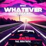 Whatever it Takes (feat. Adina Curtaz)