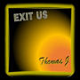 Exit Us