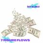 7 Figure Flows (Explicit)