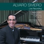 Alvaro Siviero: Live Recording