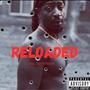 reloaded (Explicit)