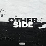 Otherside (Explicit)