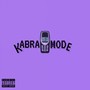 Kabra Mode (Explicit)
