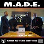 M.A.D.E: Master All Dictate Everything (The mixtape)