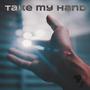 Take My Hand