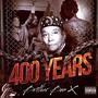 400 Years (Explicit)