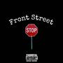 Front Street (Explicit)