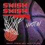 Swish swish (Explicit)