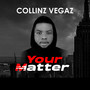 Your Matter (Explicit)