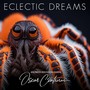 Eclectic Dreams