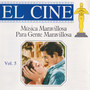 Música Maravillosa para Gente Maravillosa. El Cine (Vol. 5)