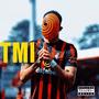 TMI (feat. Chop Dawg) [Explicit]