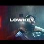 Lowkey (Explicit)