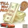 Till You Paid (Explicit)