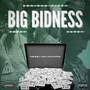 Big Bidness (Explicit)