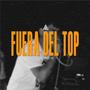 Fuera del Top (Explicit)