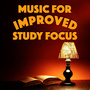 Music for Improved Study Focus