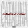 Catalina Je T Aime (Explicit)