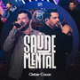 Saúde Mental - EP.1 (Ao vivo)