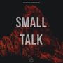 Small Talk