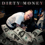 Dirty Money (Explicit)