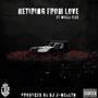 Retiring From Love (feat. Willy Flee) [Explicit]