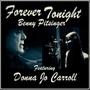 Forever Tonight (feat. Donna Jo Carroll)