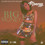 Big Money (Explicit)