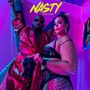 Nasty (Explicit)