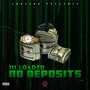 No Deposits (Explicit)