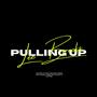 Pulling Up (Explicit)