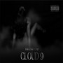 Cloud 9 (Explicit)