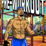 Pre-workout EP (Explicit)