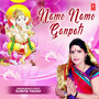 Namo Namo Ganpati