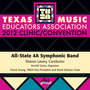 Texas Music Educators Association 2012 Clinic and Convention - Texas All-State 4A Symphonic Band