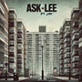 Ask Lee (My Brudda) [Explicit]