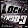 Locked Cocked (Explicit)