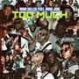 Too Much (feat. MBM June) [Explicit]