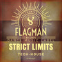 Strict Limits Tech House