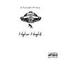 Higher Heights (feat. NN James) [Remastered] [Explicit]